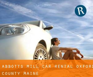 Abbotts Mill car rental (Oxford County, Maine)