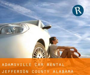 Adamsville car rental (Jefferson County, Alabama)