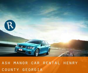 Ash Manor car rental (Henry County, Georgia)