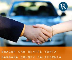 Bragur car rental (Santa Barbara County, California)
