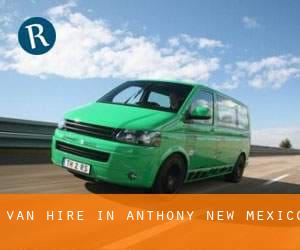 Van Hire in Anthony (New Mexico)