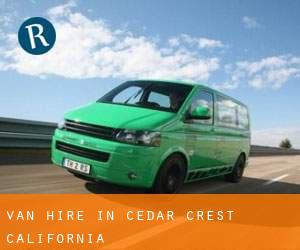 Van Hire in Cedar Crest (California)