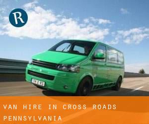 Van Hire in Cross Roads (Pennsylvania)