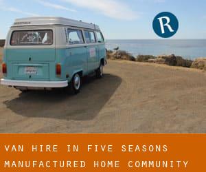 Van Hire in Five Seasons Manufactured Home Community
