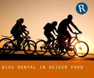 Bike Rental in Aeiker Ford