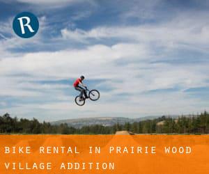 Bike Rental in Prairie Wood Village Addition