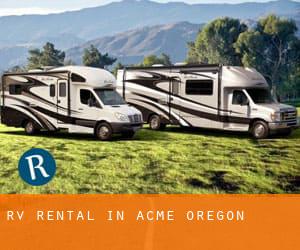RV Rental in Acme (Oregon)