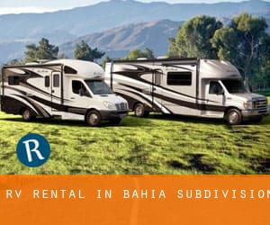 RV Rental in Bahia Subdivision