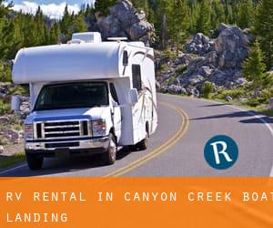 RV Rental in Canyon Creek Boat Landing