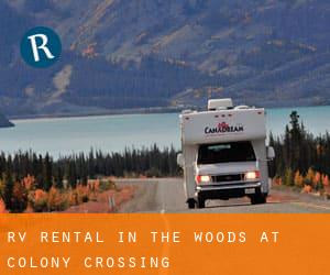 RV Rental in The Woods at Colony Crossing