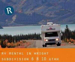 RV Rental in Wright Subdivision 6, 8, 10 (Utah)
