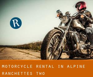 Motorcycle Rental in Alpine Ranchettes Two