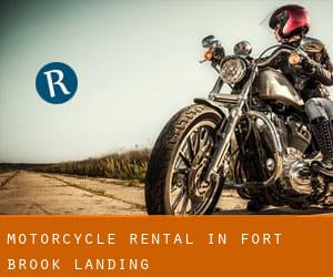 Motorcycle Rental in Fort Brook Landing