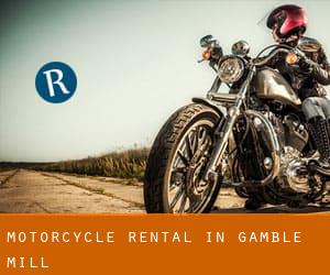 Motorcycle Rental in Gamble Mill