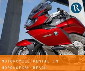 Motorcycle Rental in Hopokoekau Beach