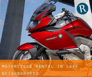 Motorcycle Rental in Lake Neighborhood