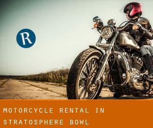 Motorcycle Rental in Stratosphere Bowl