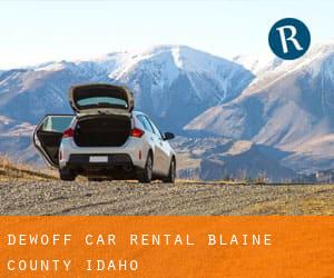DeWoff car rental (Blaine County, Idaho)
