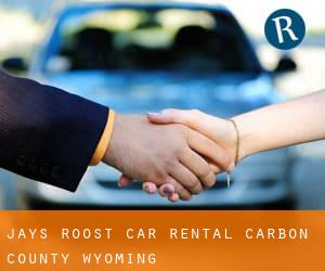 Jays Roost car rental (Carbon County, Wyoming)