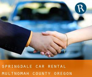 Springdale car rental (Multnomah County, Oregon)