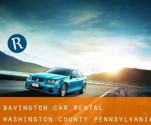 Bavington car rental (Washington County, Pennsylvania)