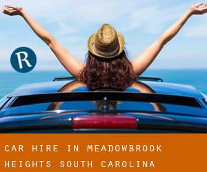 Car Hire in Meadowbrook Heights (South Carolina)