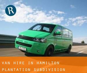 Van Hire in Hamilton Plantation Subdivision