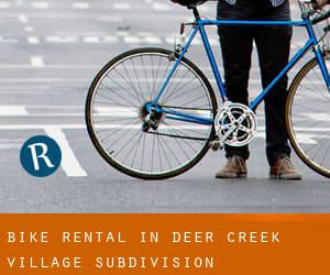 Bike Rental in Deer Creek Village Subdivision