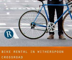 Bike Rental in Witherspoon Crossroad
