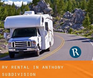 RV Rental in Anthony Subdivision