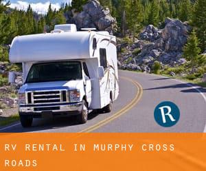 RV Rental in Murphy Cross Roads