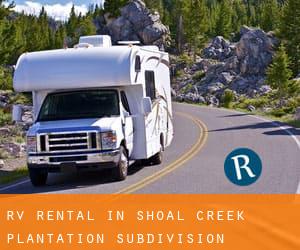 RV Rental in Shoal Creek Plantation Subdivision