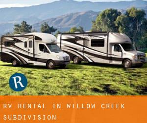 RV Rental in Willow Creek Subdivision