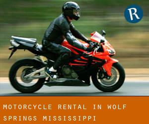 Motorcycle Rental in Wolf Springs (Mississippi)