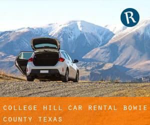 College Hill car rental (Bowie County, Texas)