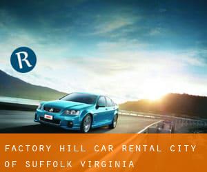 Factory Hill car rental (City of Suffolk, Virginia)