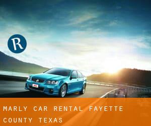 Marly car rental (Fayette County, Texas)
